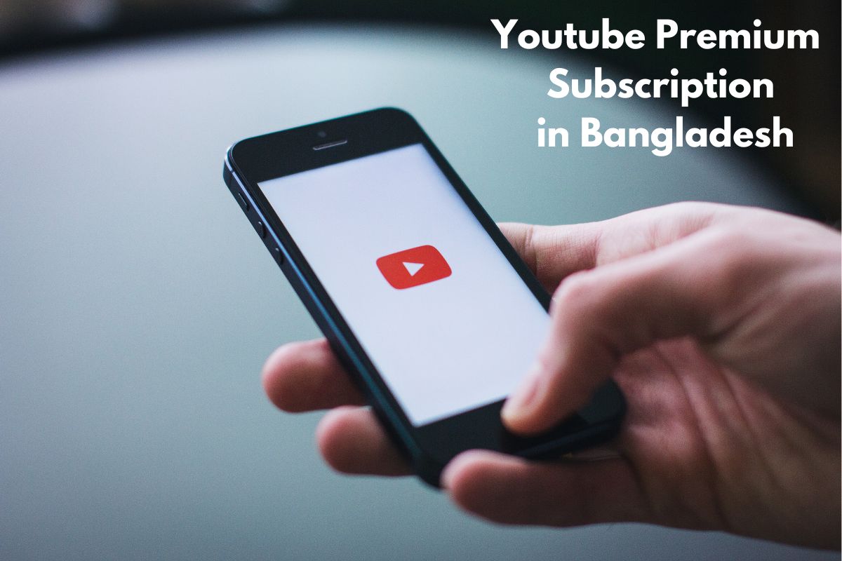 Youtube Premium Subscription in Bangladesh